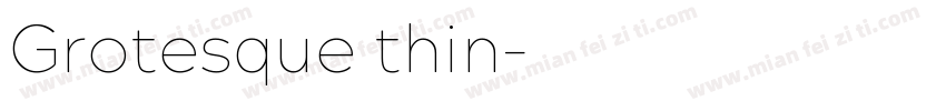 Grotesque thin字体转换